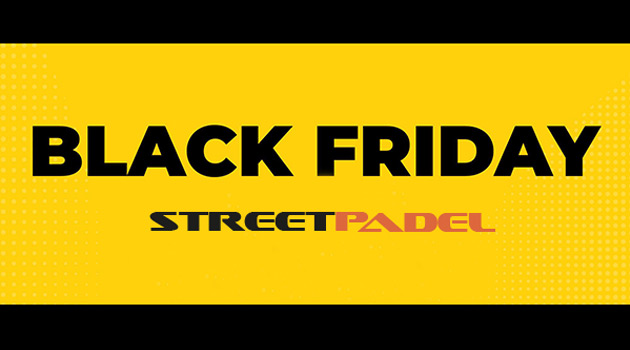 Black Friday padel Street Padel