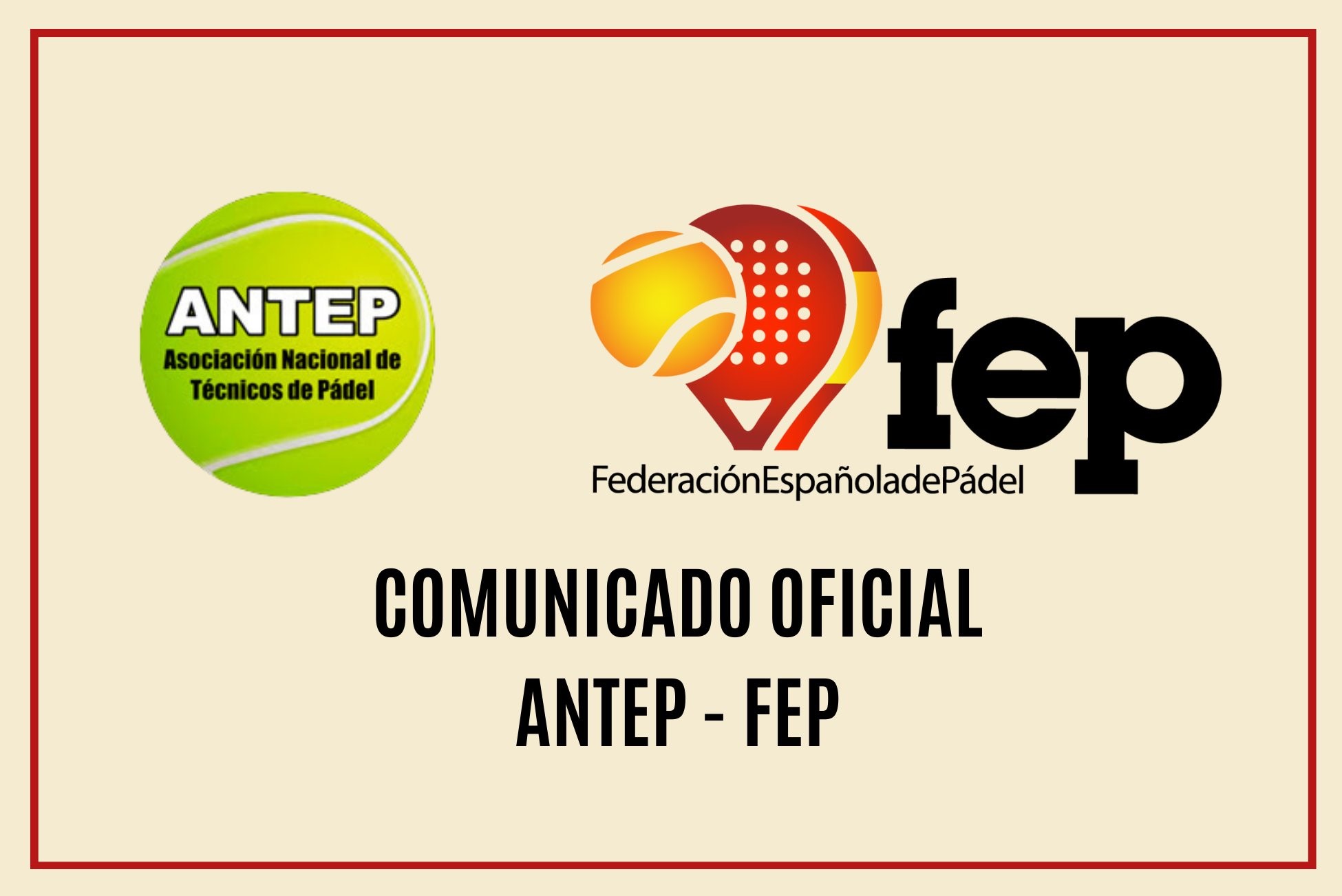 Comunicado conjunto FEP y ANTEP monitores pdel