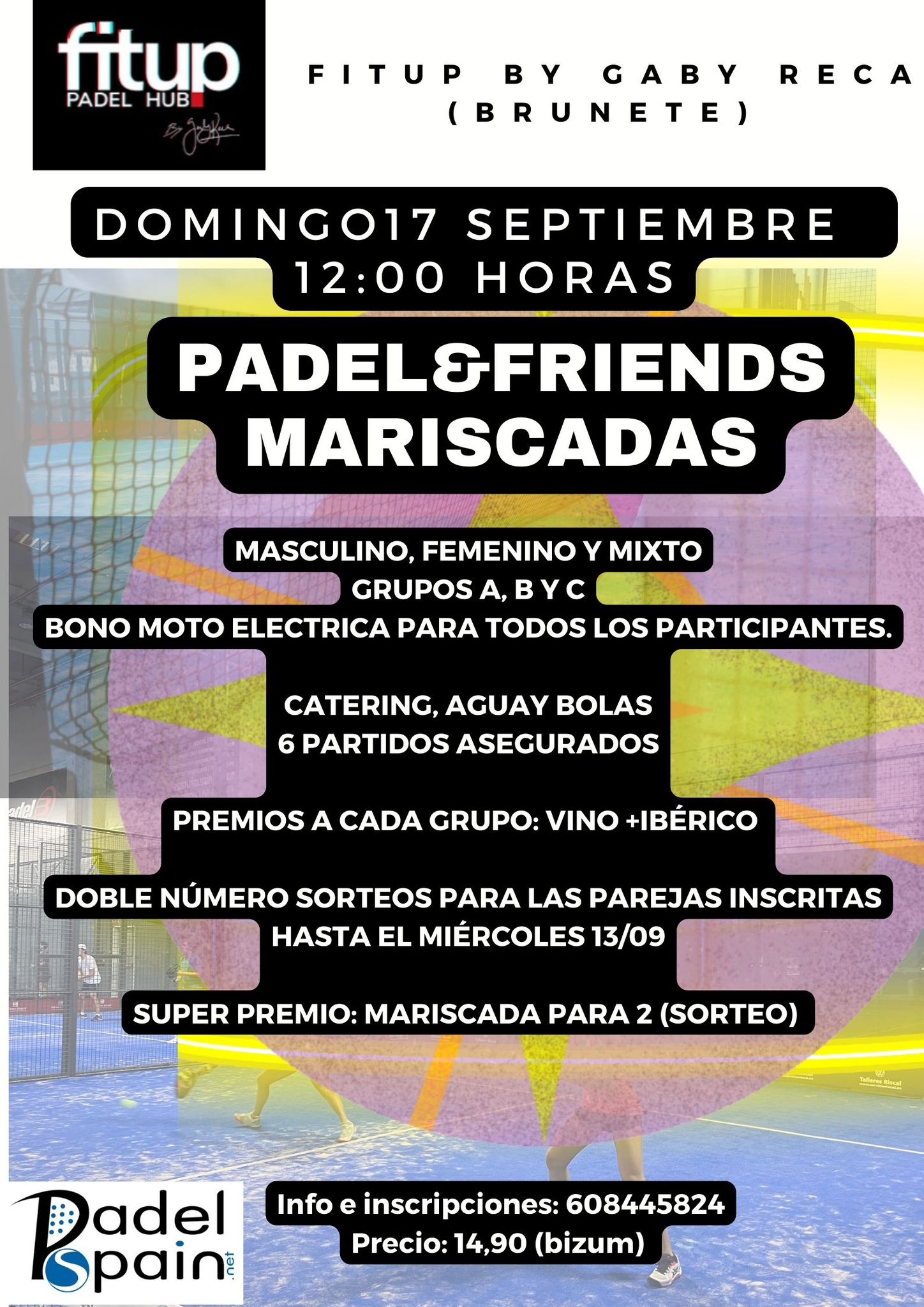 Torneo padel and friends mariscada domingo 17 septiembre 2023