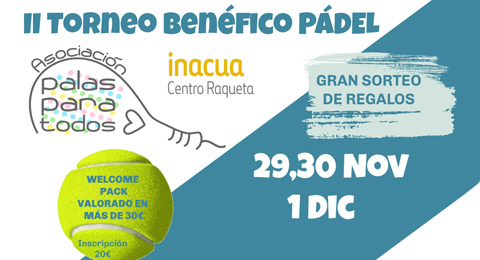 Palas para Todos te trae su II torneo benfico