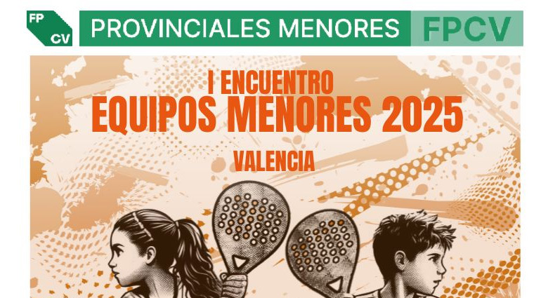 Encuentro-Menores-Federación-Valenciana-Pádel