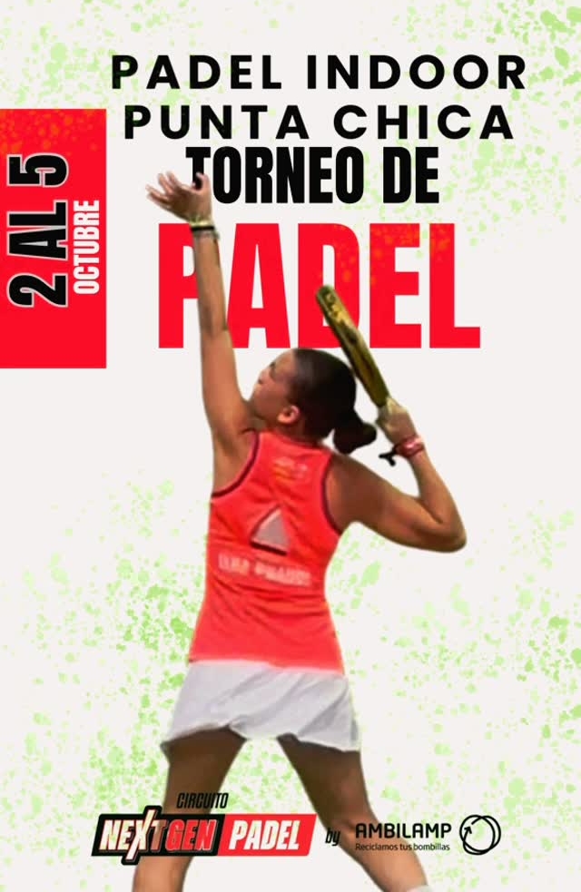 Previa-torneo-next-gen-padel-Punta-Chica-octubre-2025