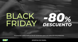 Black Friday ofertas de padel 2025