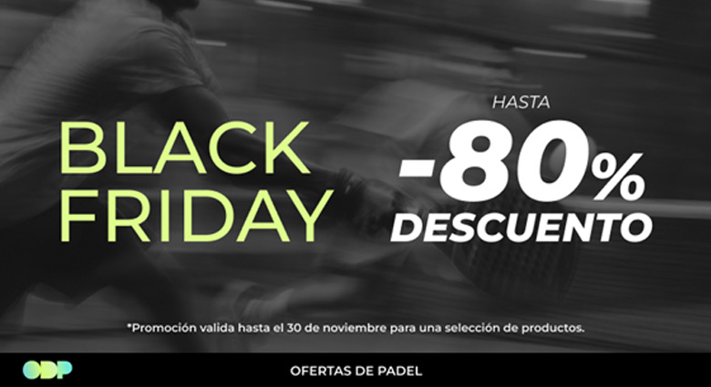 Black Friday ofertas de padel 2025