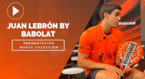 Presentación-Nueva-colección-Juan-Lebrón-by-Babolat-2025