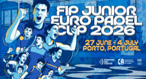 FIP-Junior-Euro-Padel-CUP-Portugal-2026
