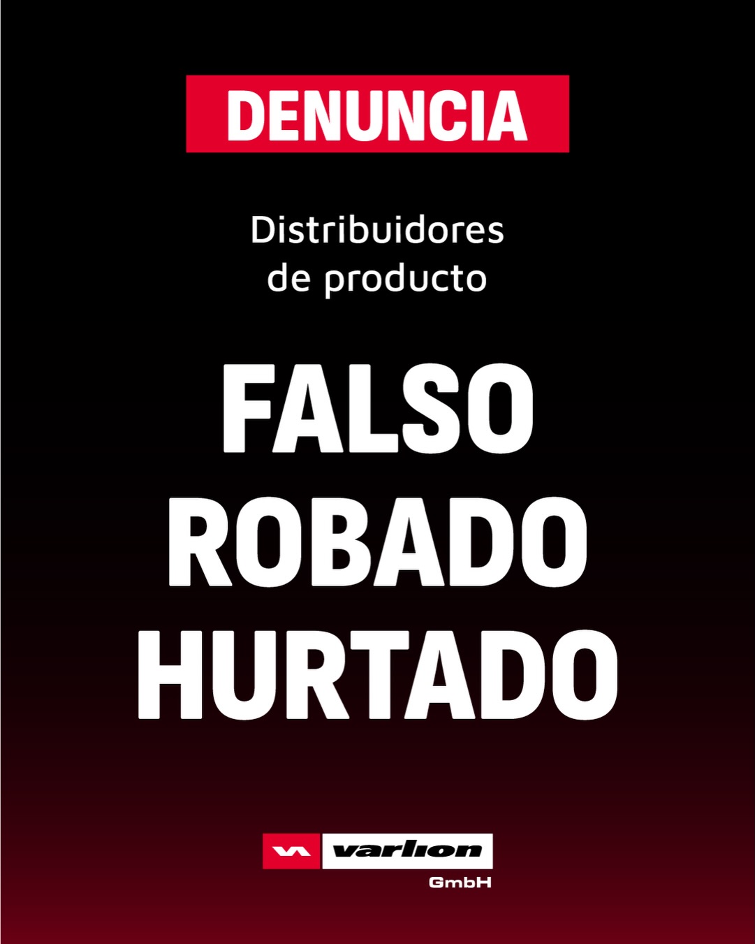 Denuncia-robo-distribuidores-Varlion-2026