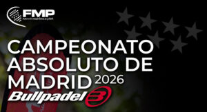 Previa Cto Absoluto Madrid FMP 2026