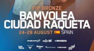 Previa FIP Bronze Ciudad de la Raqueta 2026