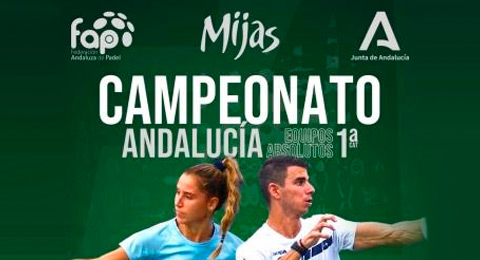 Cumbre total de pádel en Andalucía: llega el Cto. por Equipos Absolutos de 1ª categoría