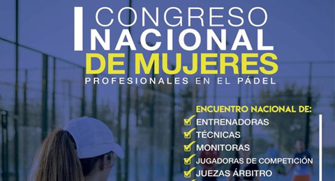 Lanzamiento del primer Congreso de Mujeres & Pádel