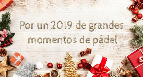 PadelSpain os brinda sus mejores deseos para 2019