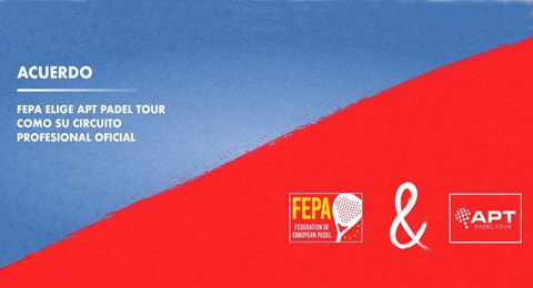 La Federación Europea de Pádel elige el APT Padel Tour como su circuito profesional oficial
