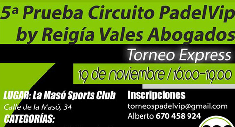 La quinta parada del Circuito PadelVip by Reigía Vales te espera este sábado